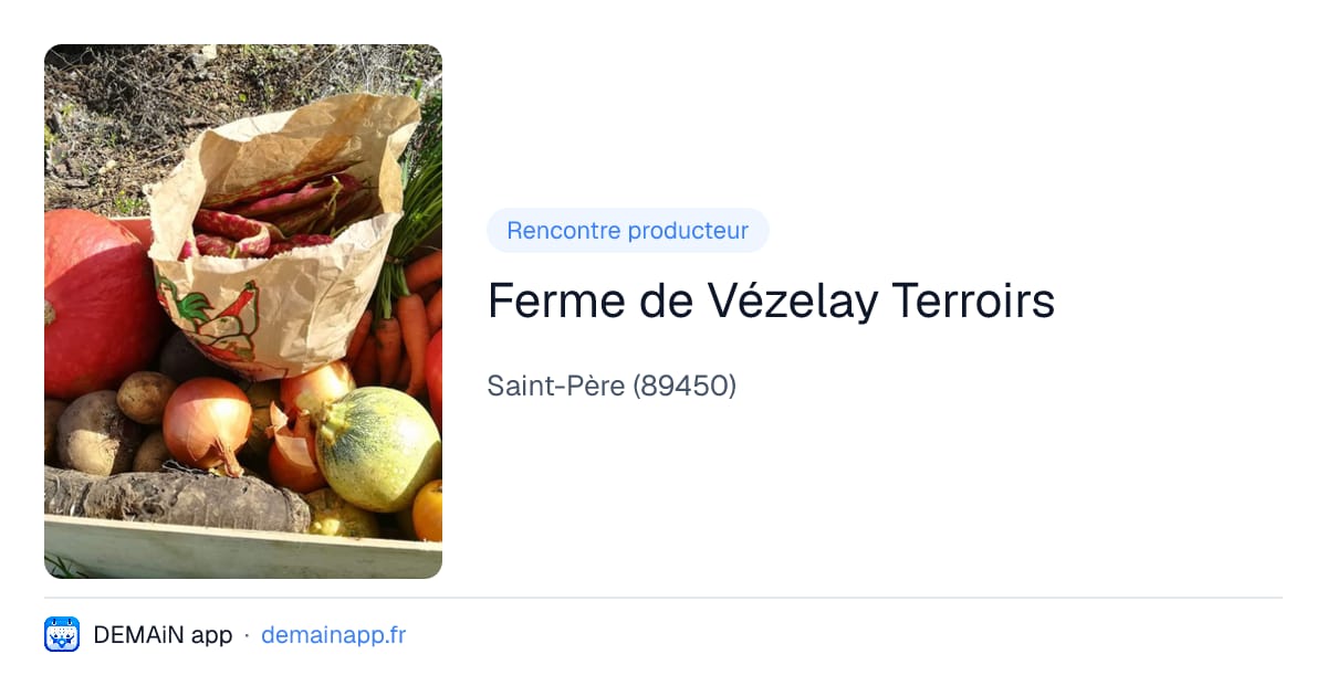 Ferme de Vézelay Terroirs — Saint-Père