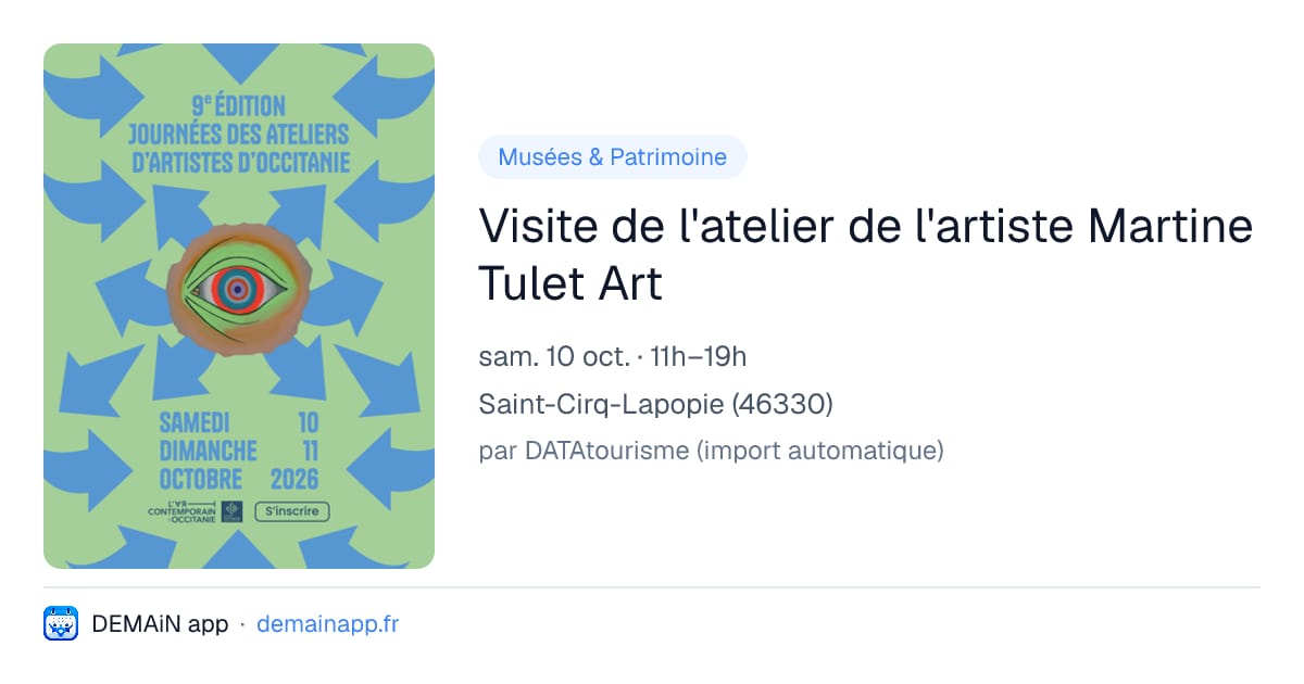 Visite de l'atelier de l'artiste Martine Tulet Art — Saint-Cirq-Lapopie