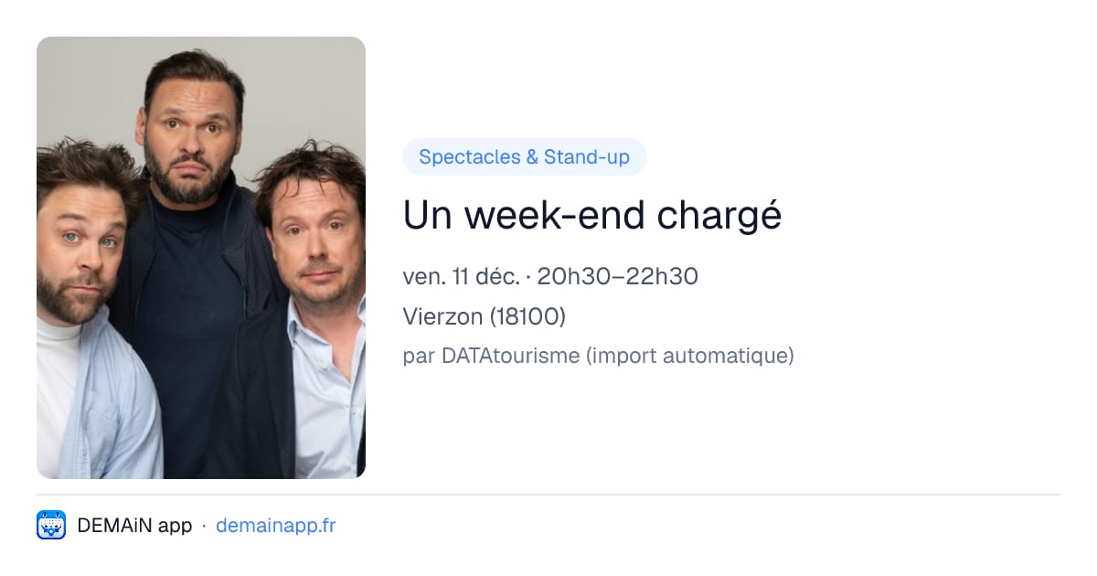 Un week-end chargé — Vierzon