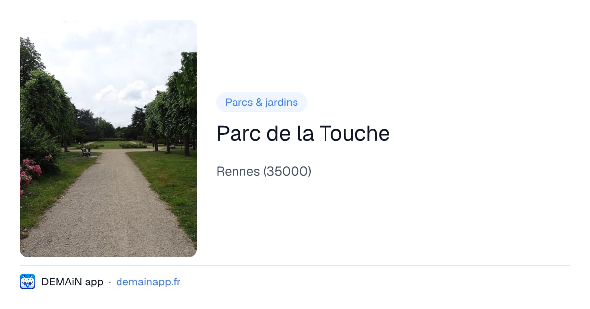 Parc de la Touche — Rennes