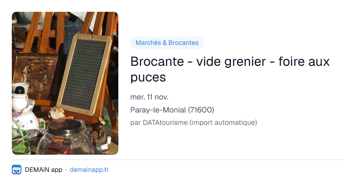 Brocante - vide grenier - foire aux puces — Paray-le-Monial