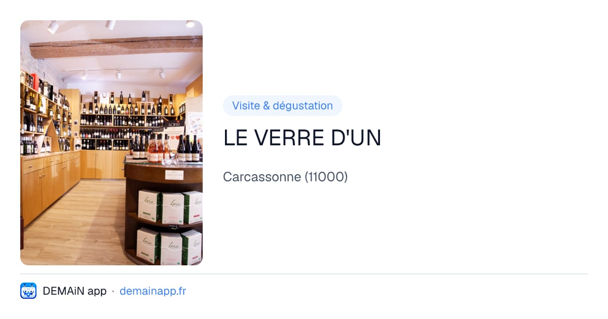 LE VERRE D'UN — Carcassonne