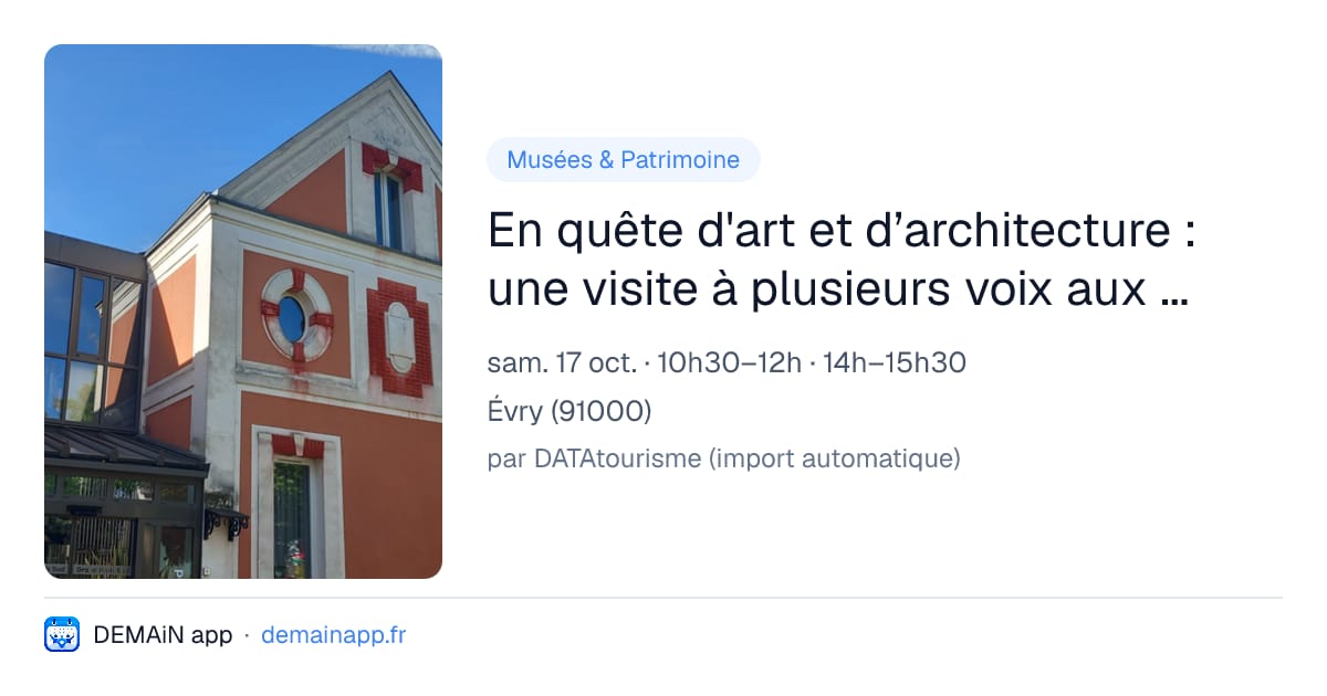 En quête d'art et d’architecture : une visite à plusieurs voix aux Ateliers de Grand Paris Sud — Évry