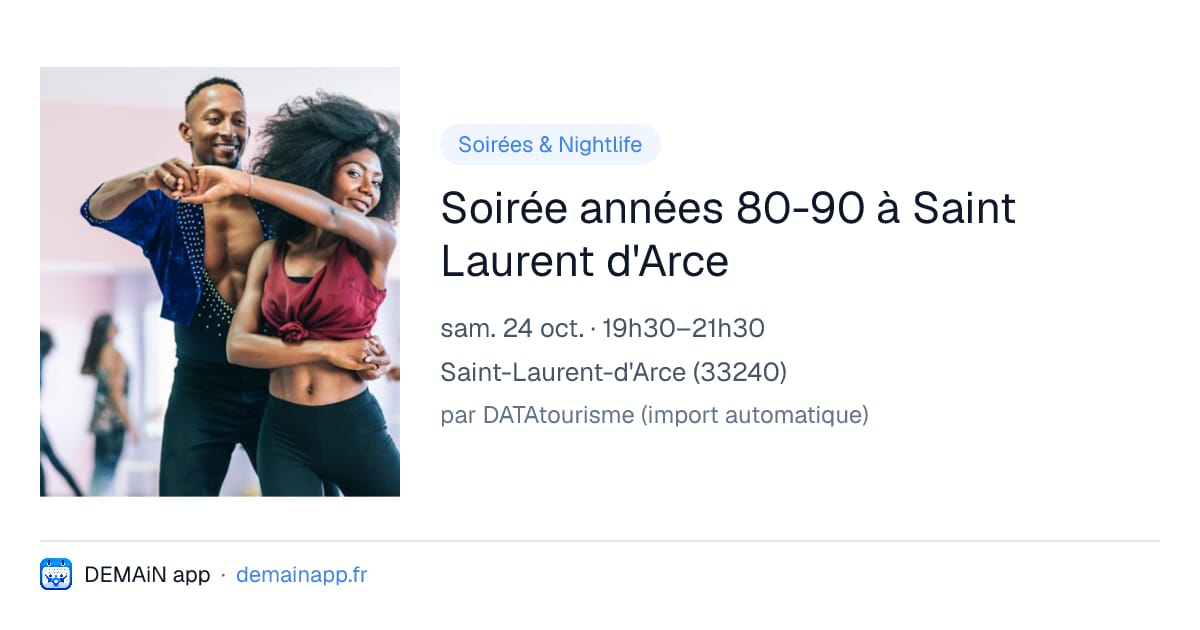 Soirée années 80-90 à Saint Laurent d'Arce — Saint-Laurent-d'Arce