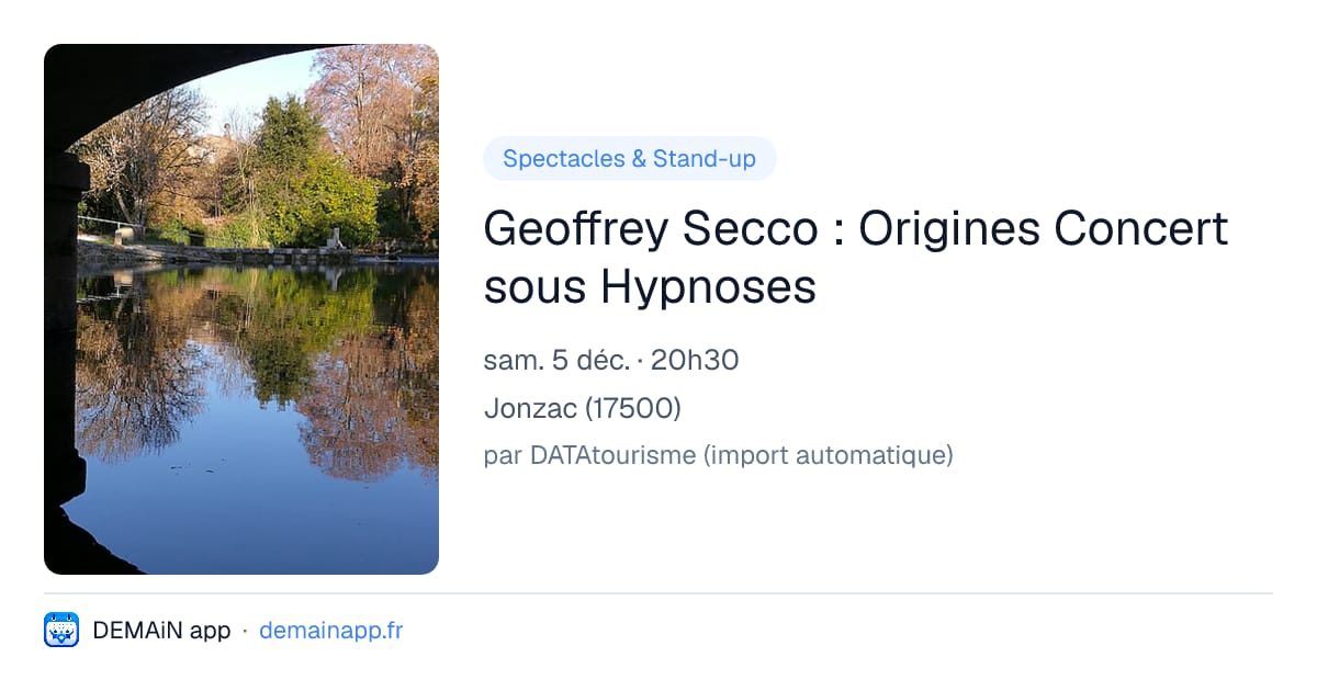 Geoffrey Secco : Origines Concert sous Hypnoses — Jonzac