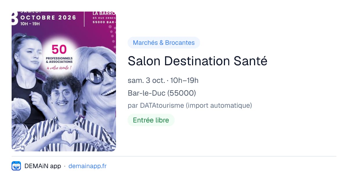 Salon Destination Santé — Bar-le-Duc