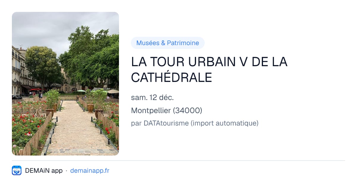 LA TOUR URBAIN V DE LA CATHÉDRALE — Montpellier