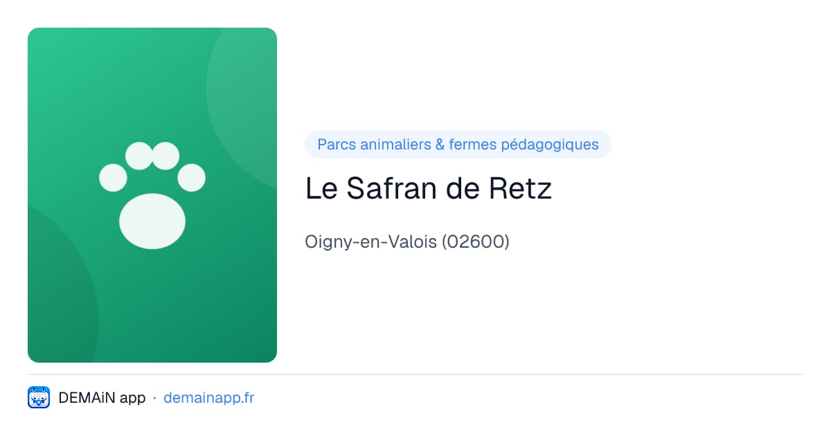 Le Safran de Retz — Oigny-en-Valois