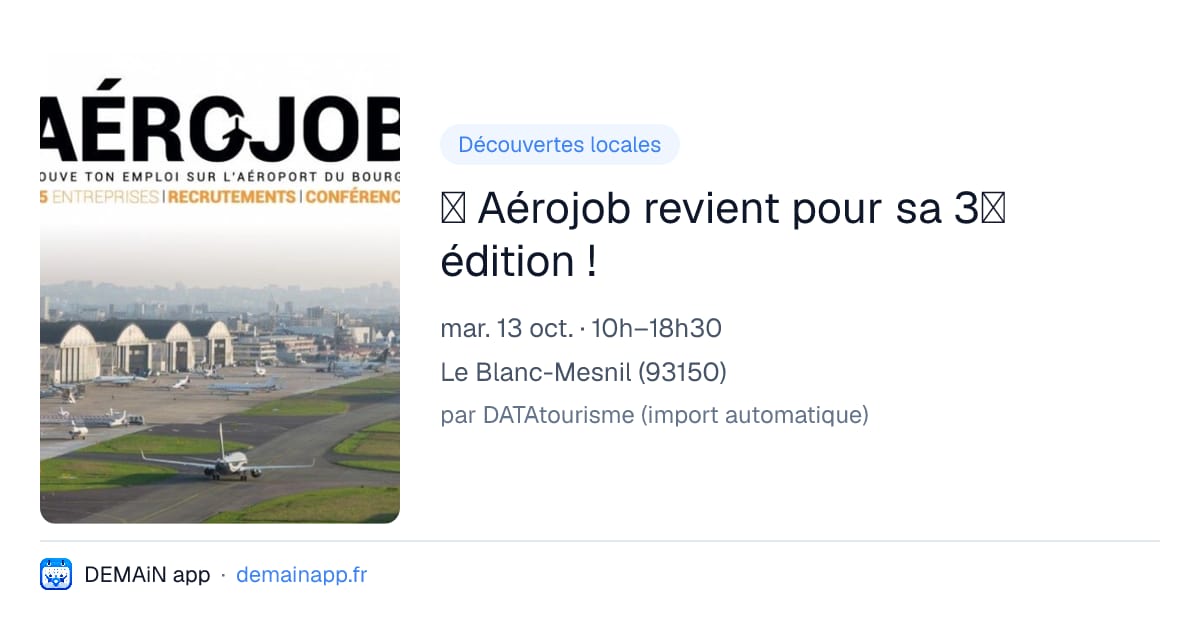 ✈️ Aérojob revient pour sa 3ᵉ édition ! — Le Blanc-Mesnil
