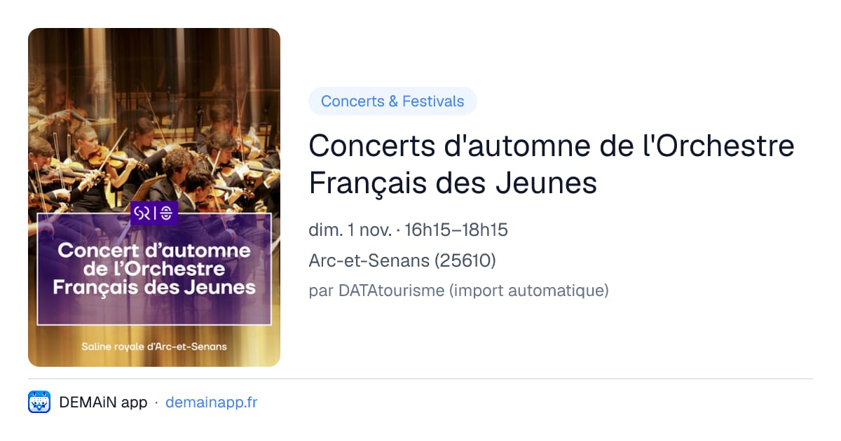 Concerts d'automne de l'Orchestre Français des Jeunes — Arc-et-Senans