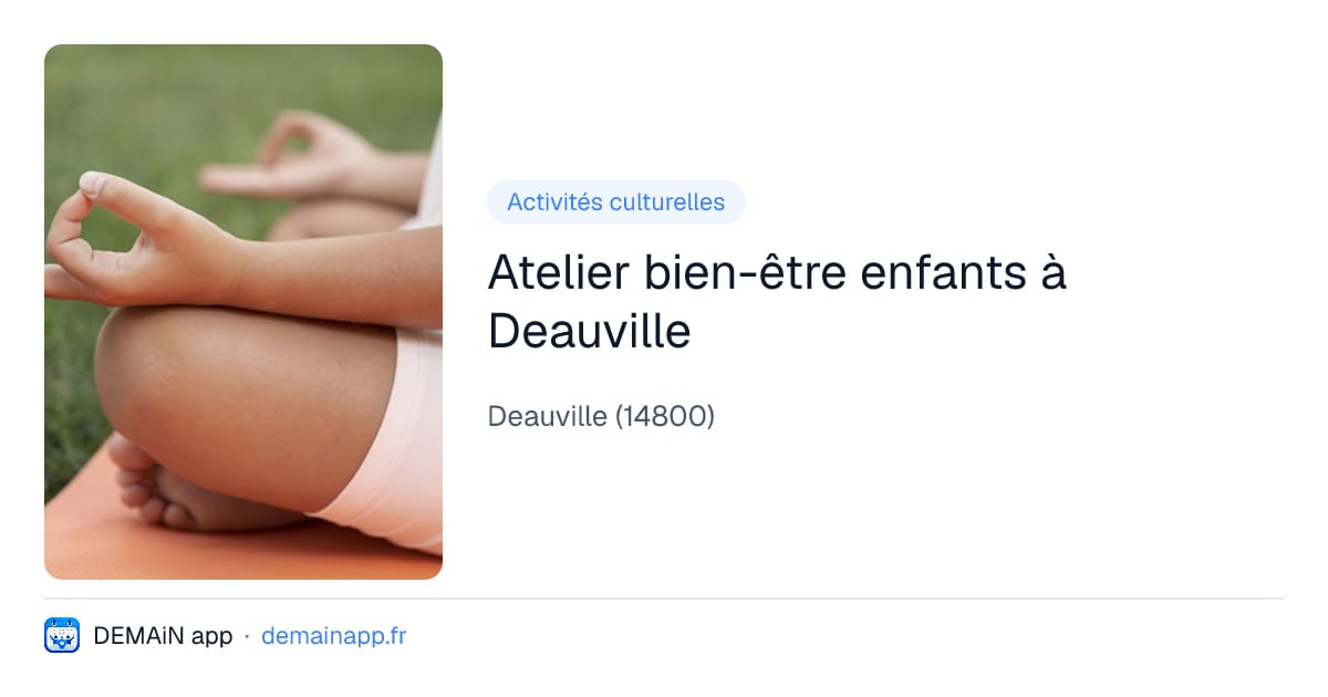 Atelier bien-être enfants à Deauville — Deauville