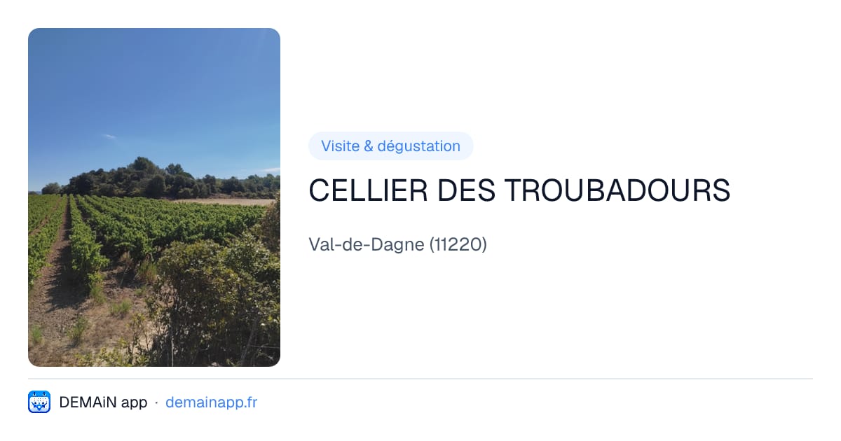 CELLIER DES TROUBADOURS — Val-de-Dagne