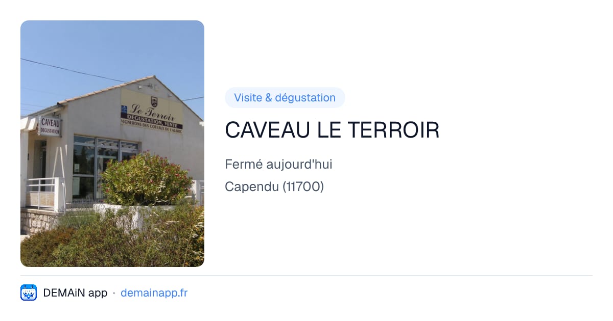 CAVEAU LE TERROIR — Capendu
