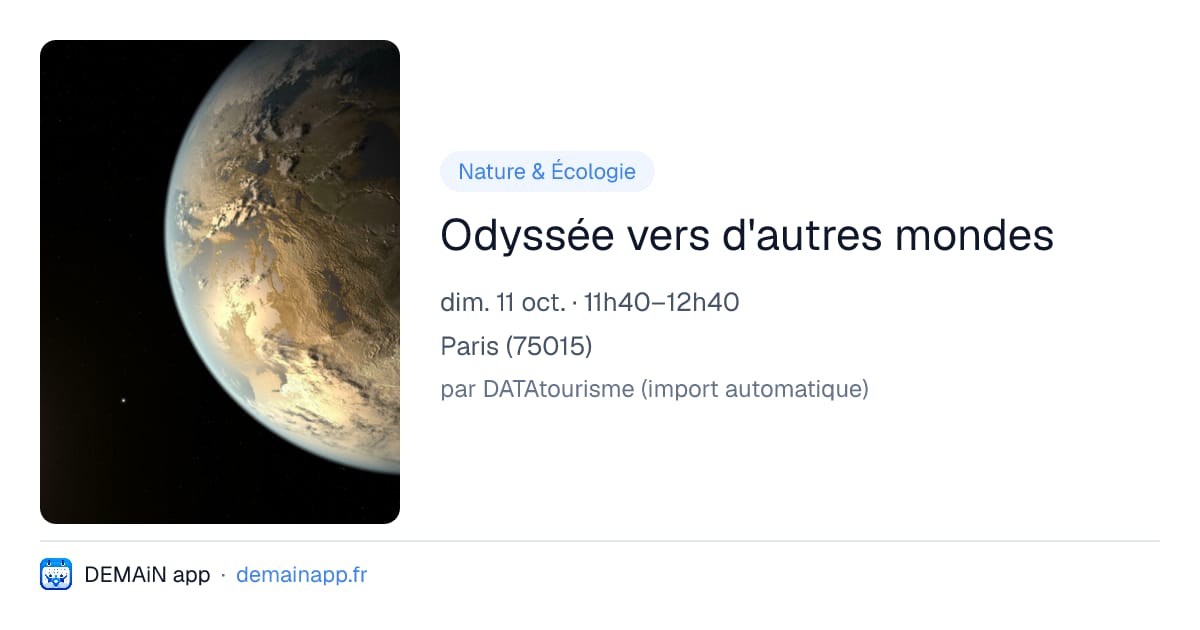 Odyssée vers d'autres mondes — Paris