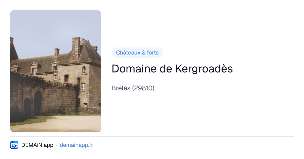 Domaine de Kergroadès — Brélès
