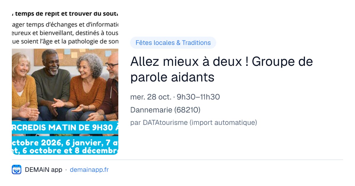 Allez mieux à deux ! Groupe de parole aidants — Dannemarie