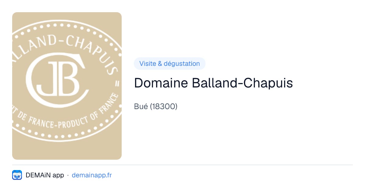 Domaine Balland-Chapuis — Bué