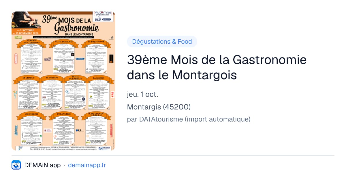 39ème Mois de la Gastronomie dans le Montargois — Montargis