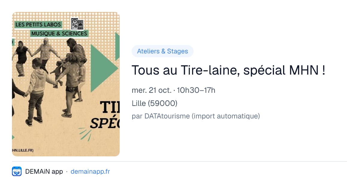 Tous au Tire-laine, spécial MHN ! — Lille