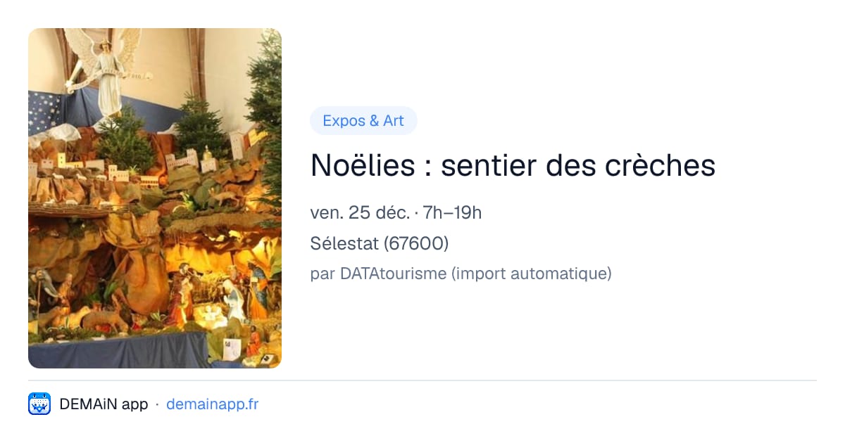 Noëlies : sentier des crèches — Sélestat
