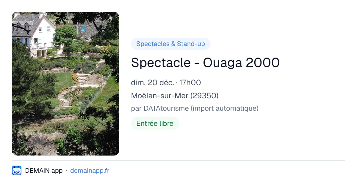 Spectacle - Ouaga 2000 — Moëlan-sur-Mer
