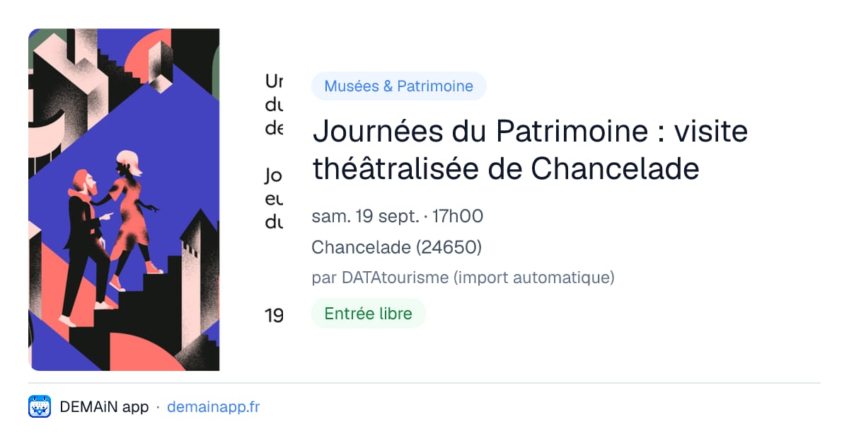 Journées du Patrimoine : visite théâtralisée de Chancelade — Chancelade