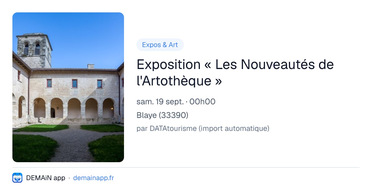 Exposition « Les Nouveautés de l'Artothèque » — Blaye
