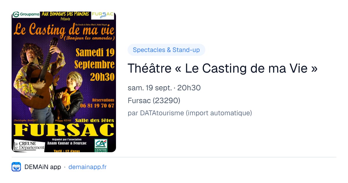 Théâtre « Le Casting de ma Vie » — Fursac