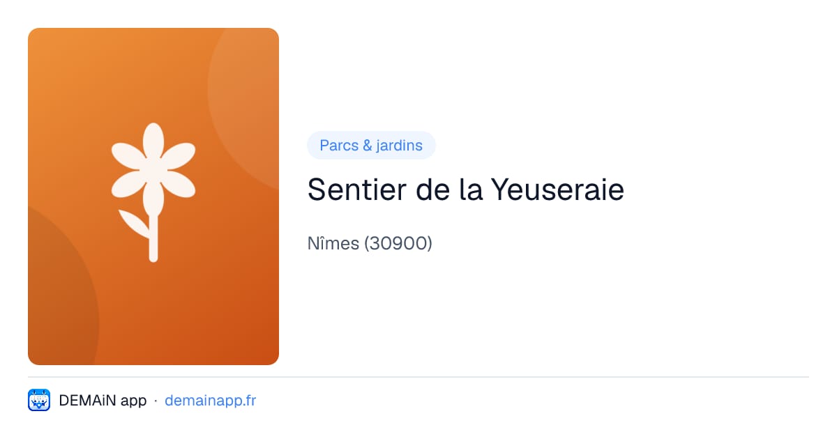 Sentier de la Yeuseraie — Nîmes