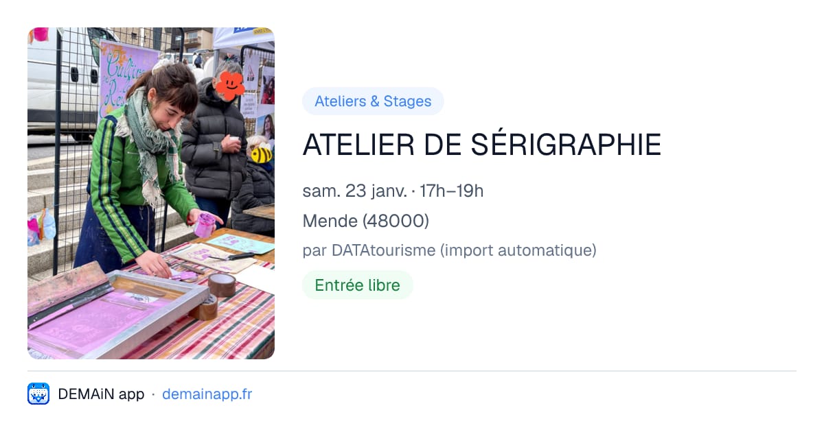 ATELIER DE SÉRIGRAPHIE — Mende