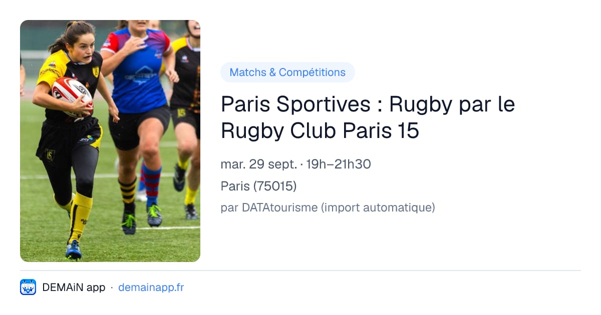 Paris Sportives : Rugby par le Rugby Club Paris 15 — Paris