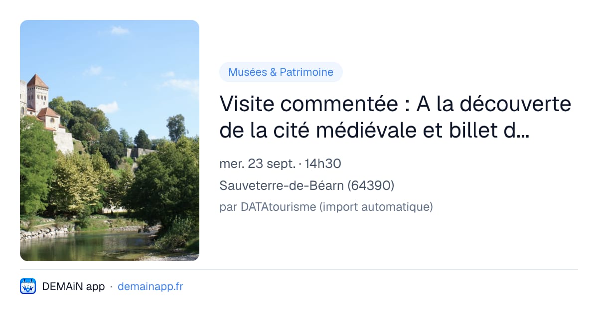 Visite commentée : A la découverte de la cité médiévale et billet d'entrée à la Tour Monréal — Sauveterre-de-Béarn