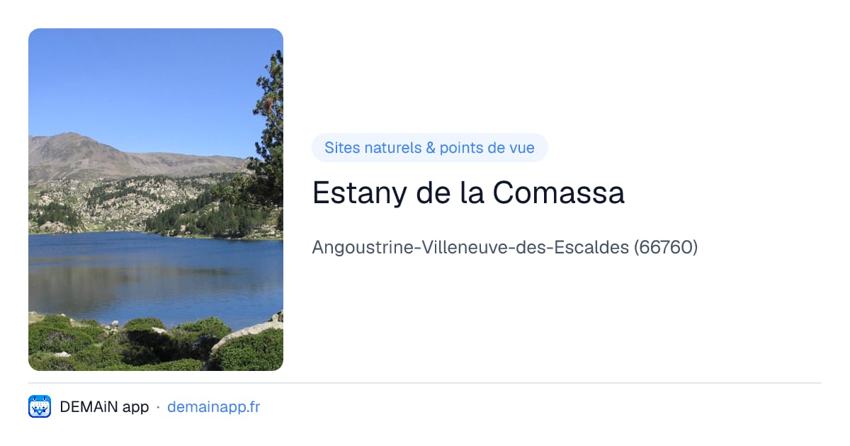 Estany de la Comassa — Angoustrine-Villeneuve-des-Escaldes