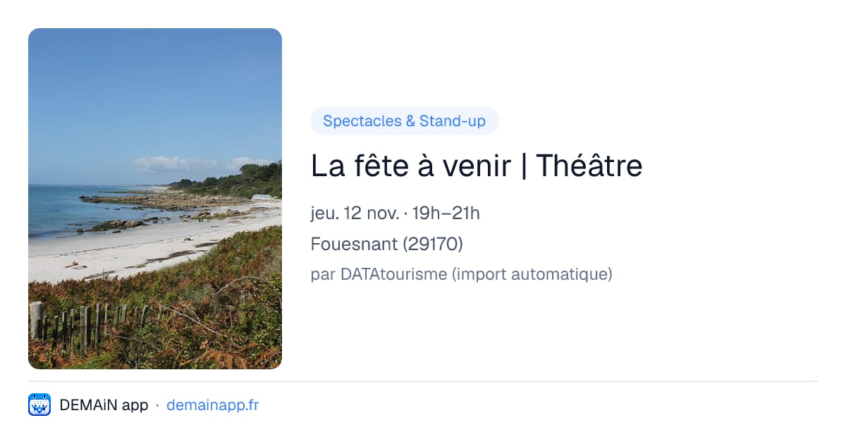 La fête à venir | Théâtre — Fouesnant