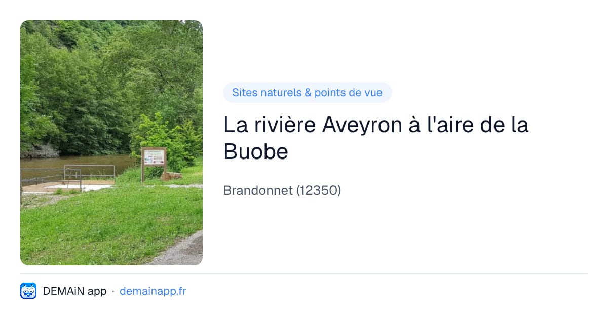 La rivière Aveyron à l'aire de la Buobe — Brandonnet