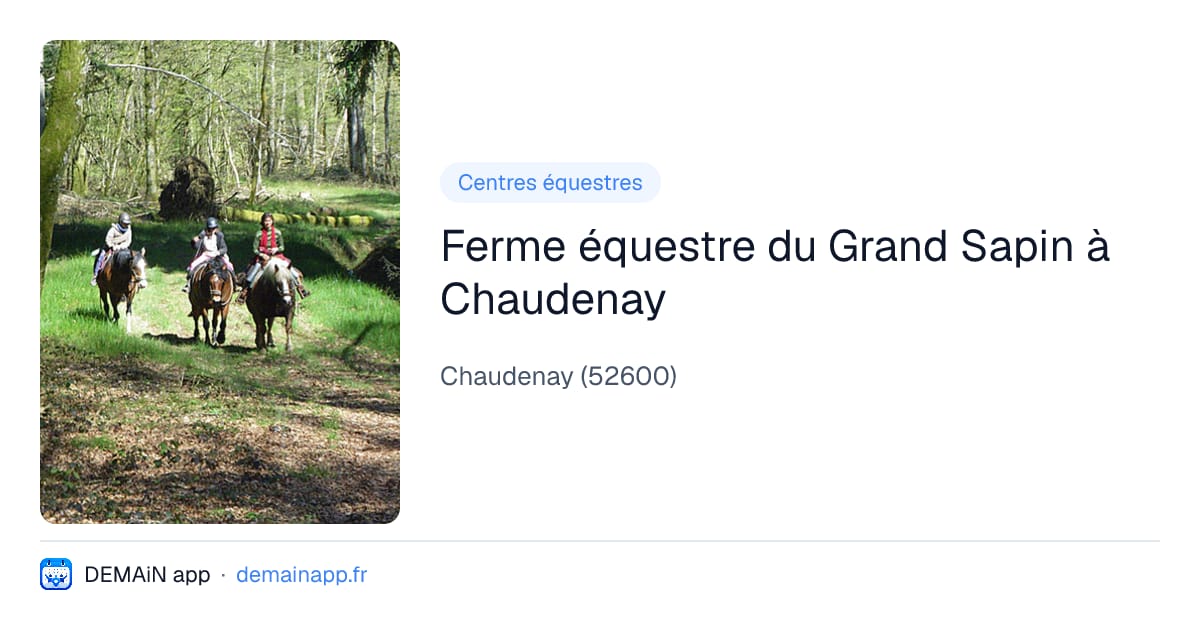 Ferme équestre du Grand Sapin à Chaudenay — Chaudenay