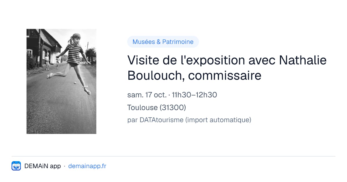Visite de l'exposition avec Nathalie Boulouch, commissaire — Toulouse