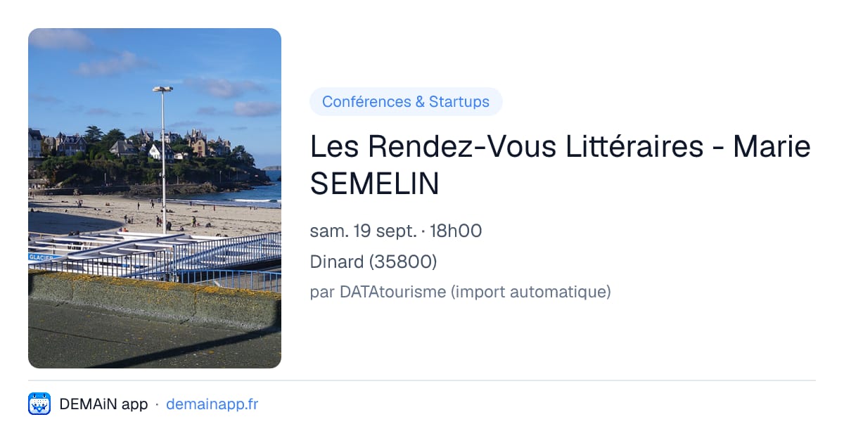 Les Rendez-Vous Littéraires - Marie SEMELIN — Dinard