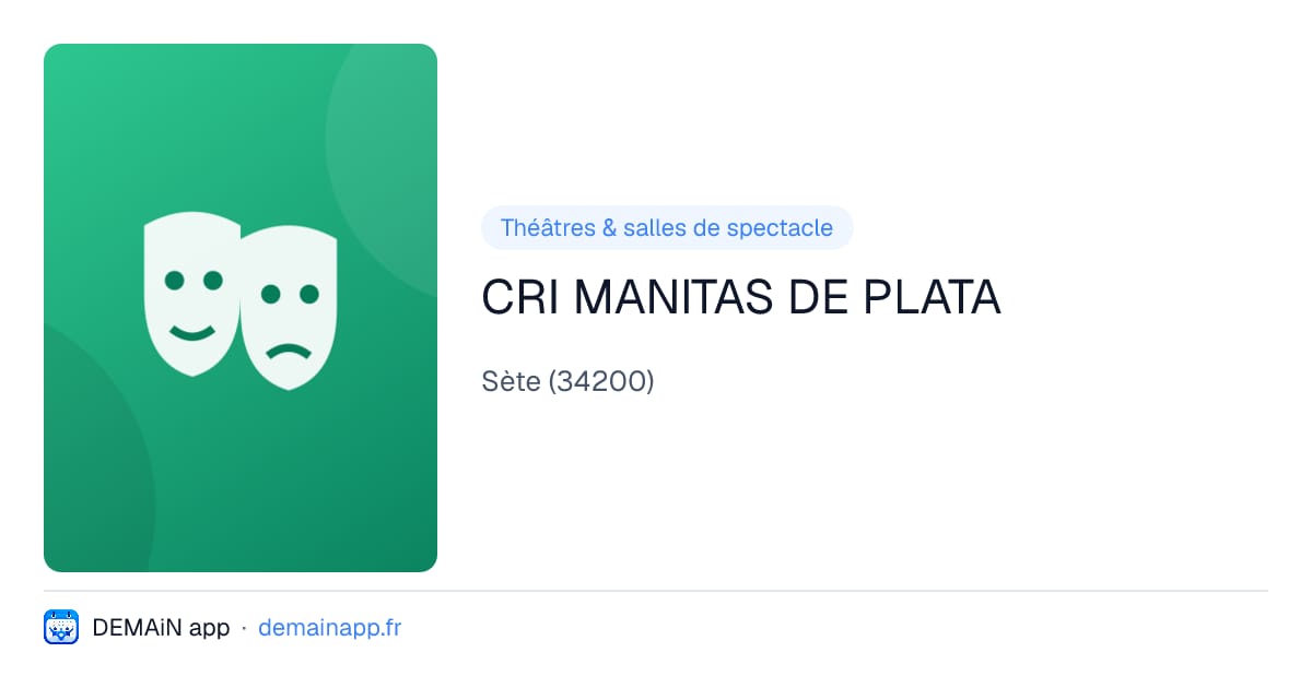 CRI MANITAS DE PLATA — Sète