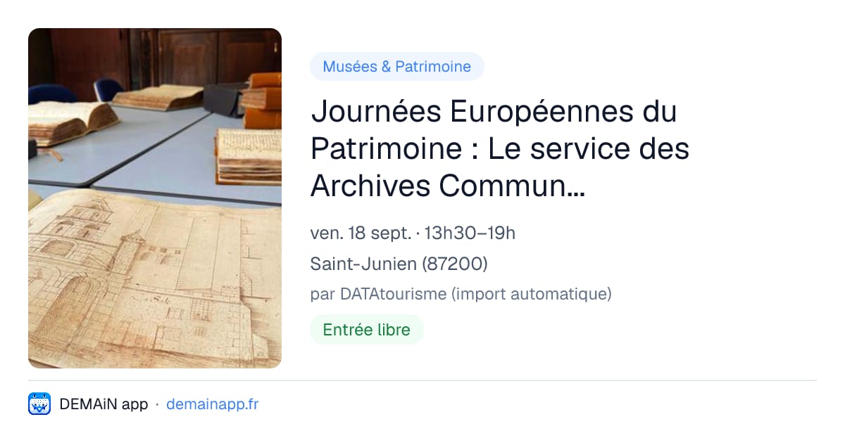 Journées Européennes du Patrimoine : Le service des Archives Communales de Saint-Junien vous ouvre ses portes ! — Saint-Junien