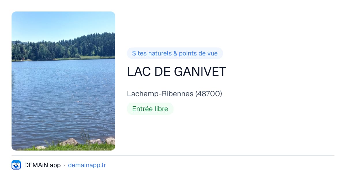 LAC DE GANIVET — Lachamp-Ribennes