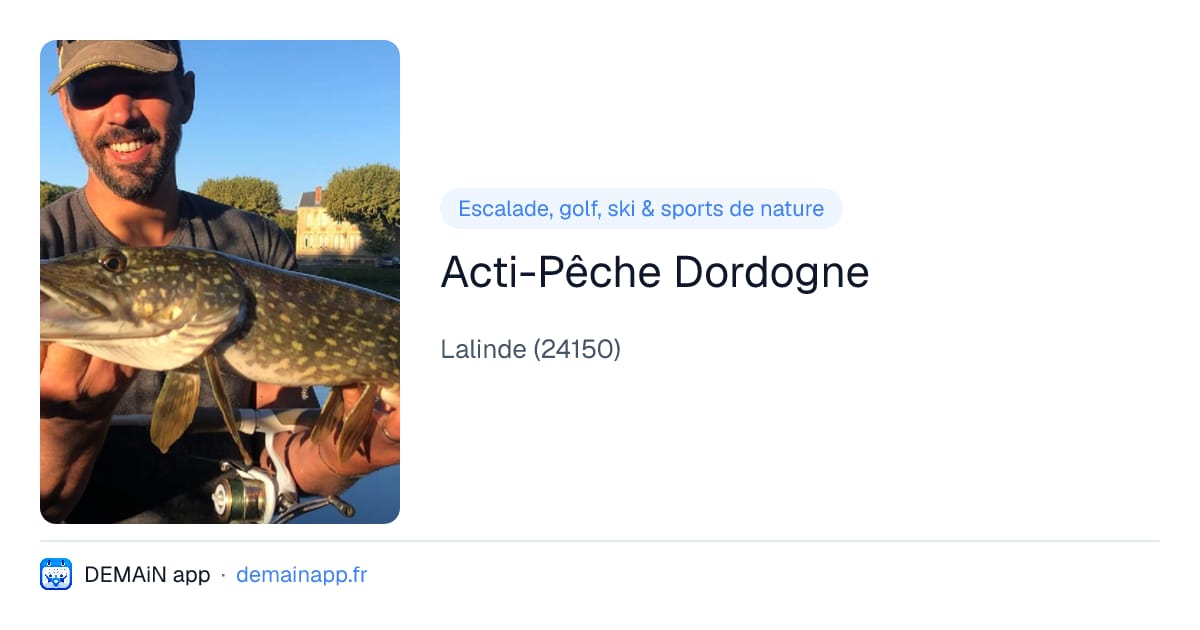 Acti-Pêche Dordogne — Lalinde