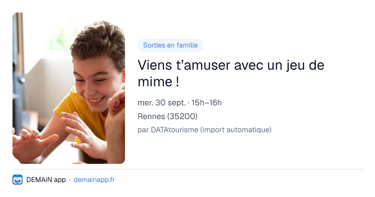 Viens t’amuser avec un jeu de mime ! — Rennes