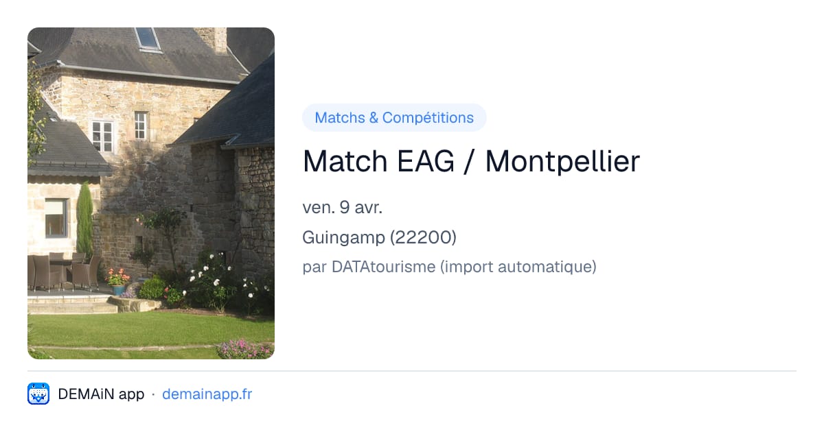 Match EAG / Montpellier — Guingamp