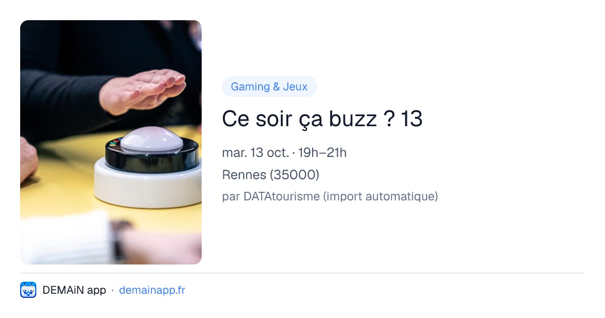 Ce soir ça buzz ? 13 — Rennes