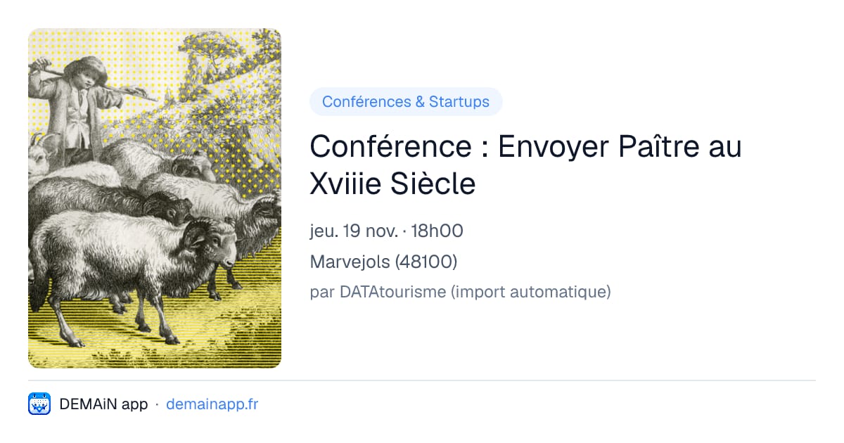 Conférence : Envoyer Paître au Xviiie Siècle — Marvejols