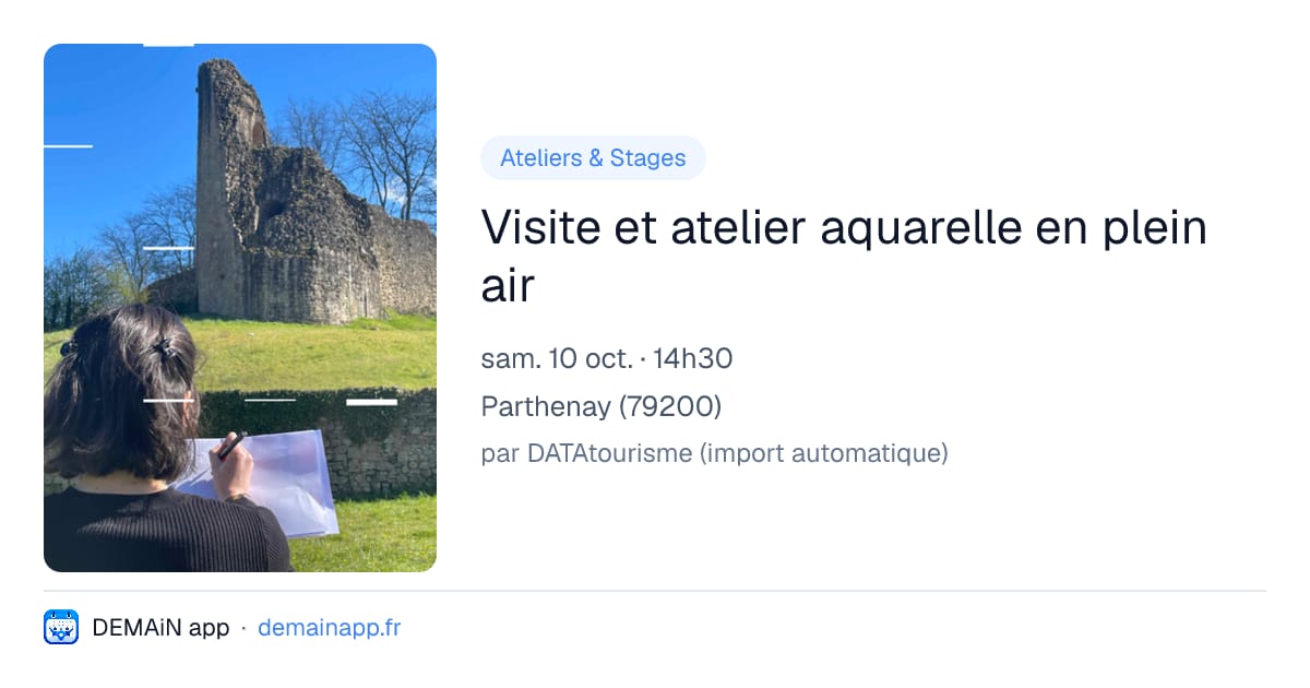 Visite et atelier aquarelle en plein air — Parthenay