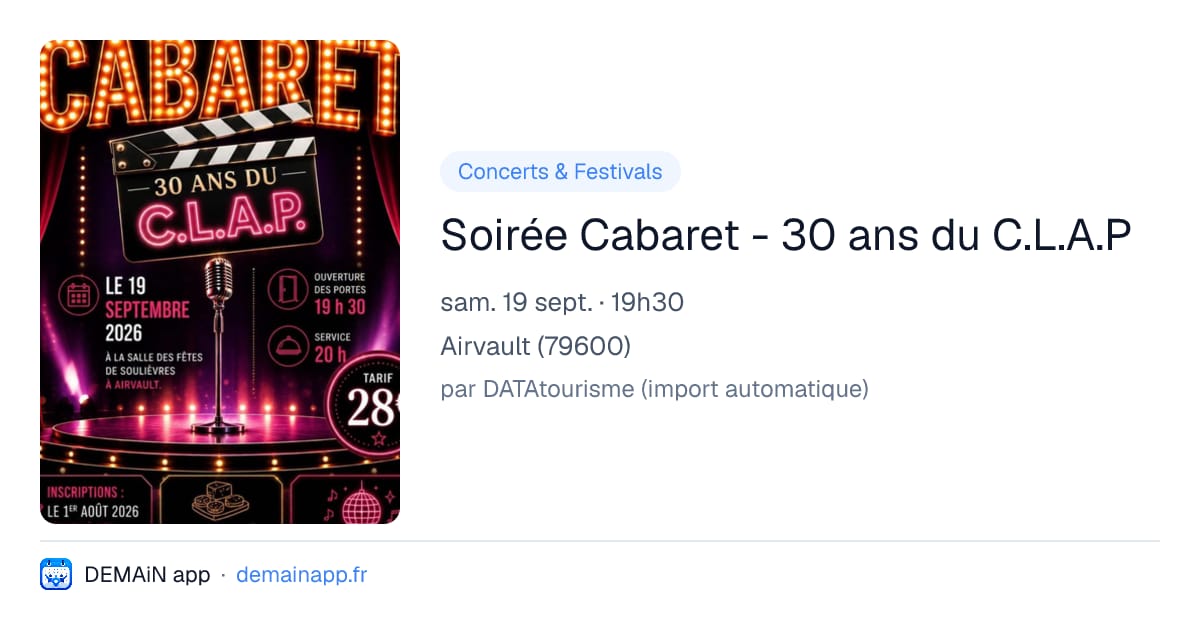 Soirée Cabaret - 30 ans du C.L.A.P — Airvault