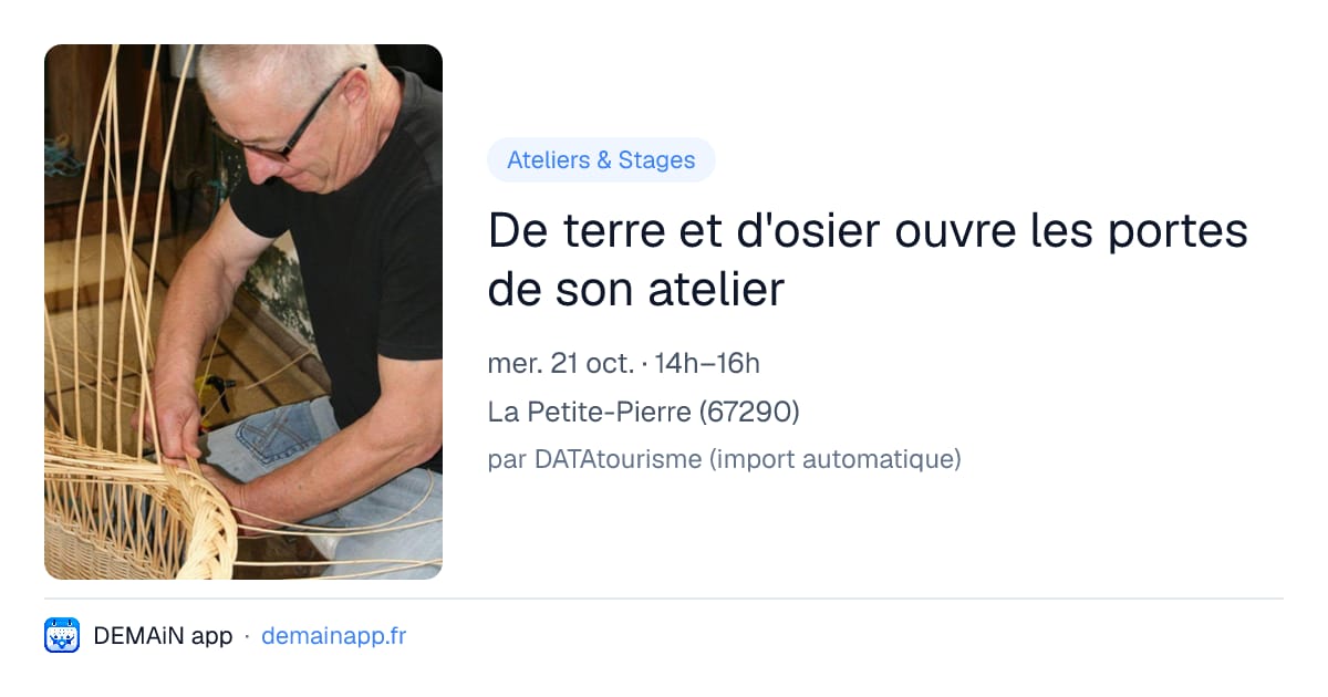 De terre et d'osier ouvre les portes de son atelier — La Petite-Pierre