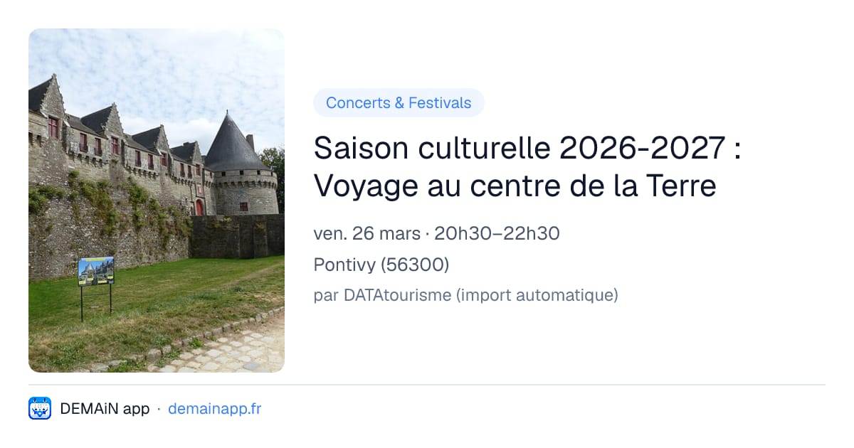 Saison culturelle 2026-2027 : Voyage au centre de la Terre — Pontivy